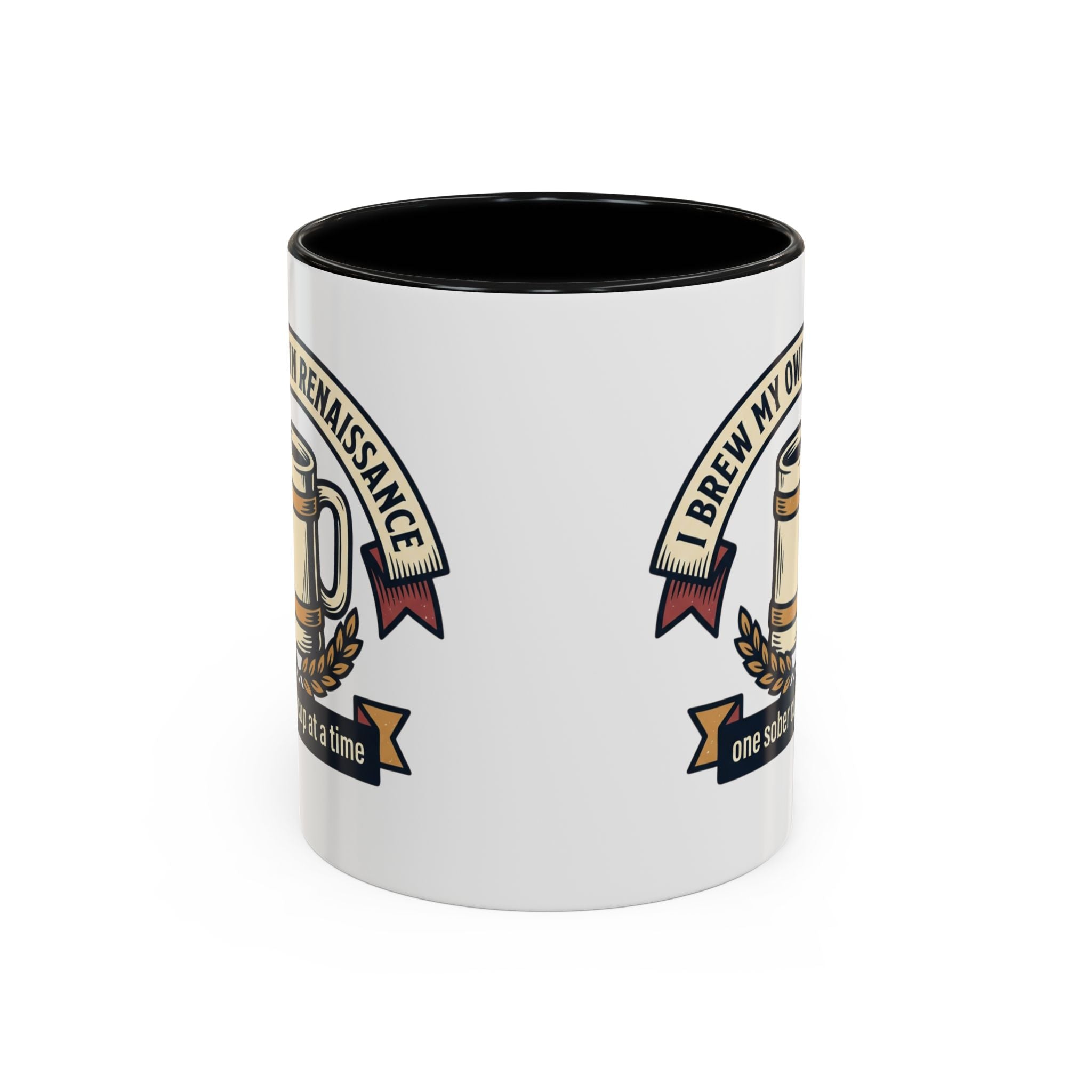 Sober Recovery Coffee Mug “I Brew My Own Renaissance”