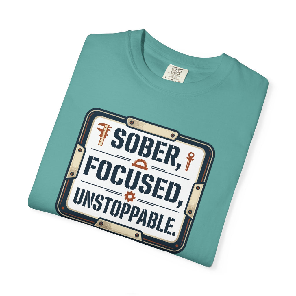 Sober Focused Unstoppable Graphic Tee – Relaxed Fit