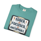 Sober Focused Unstoppable Graphic Tee – Relaxed Fit