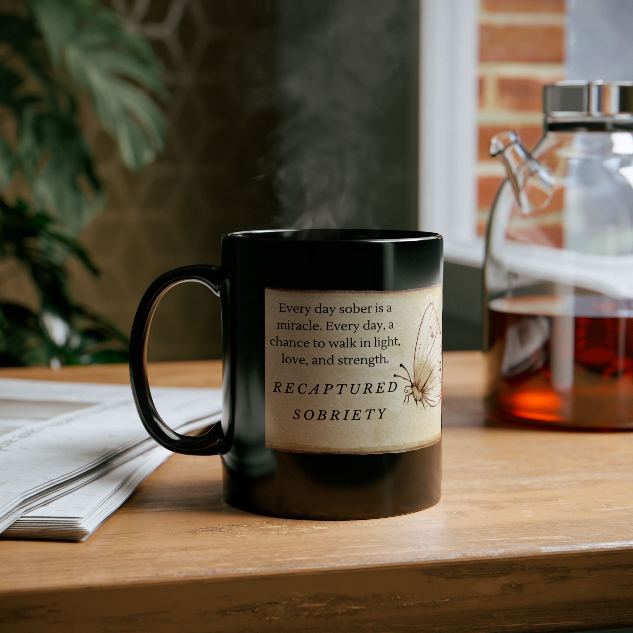 Sobriety Reminder Ceramic Mug – Inspirational Quote