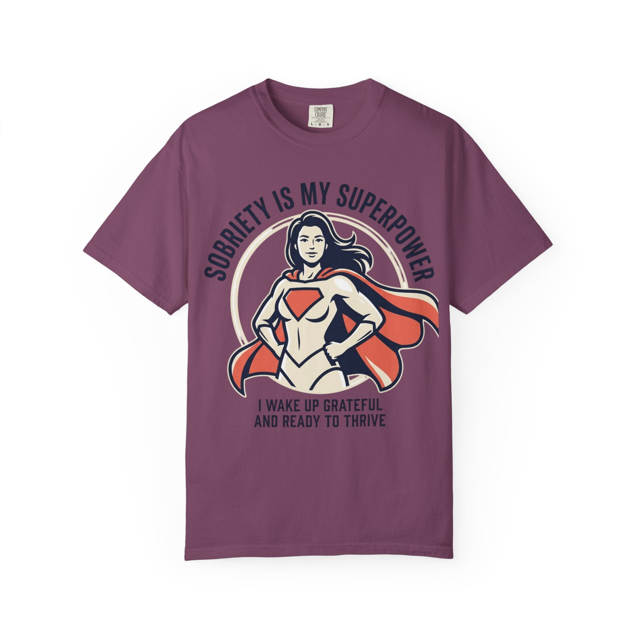 Sobriety Is My Superpower T-Shirt — Women's Recovery Hero Graphic Tee