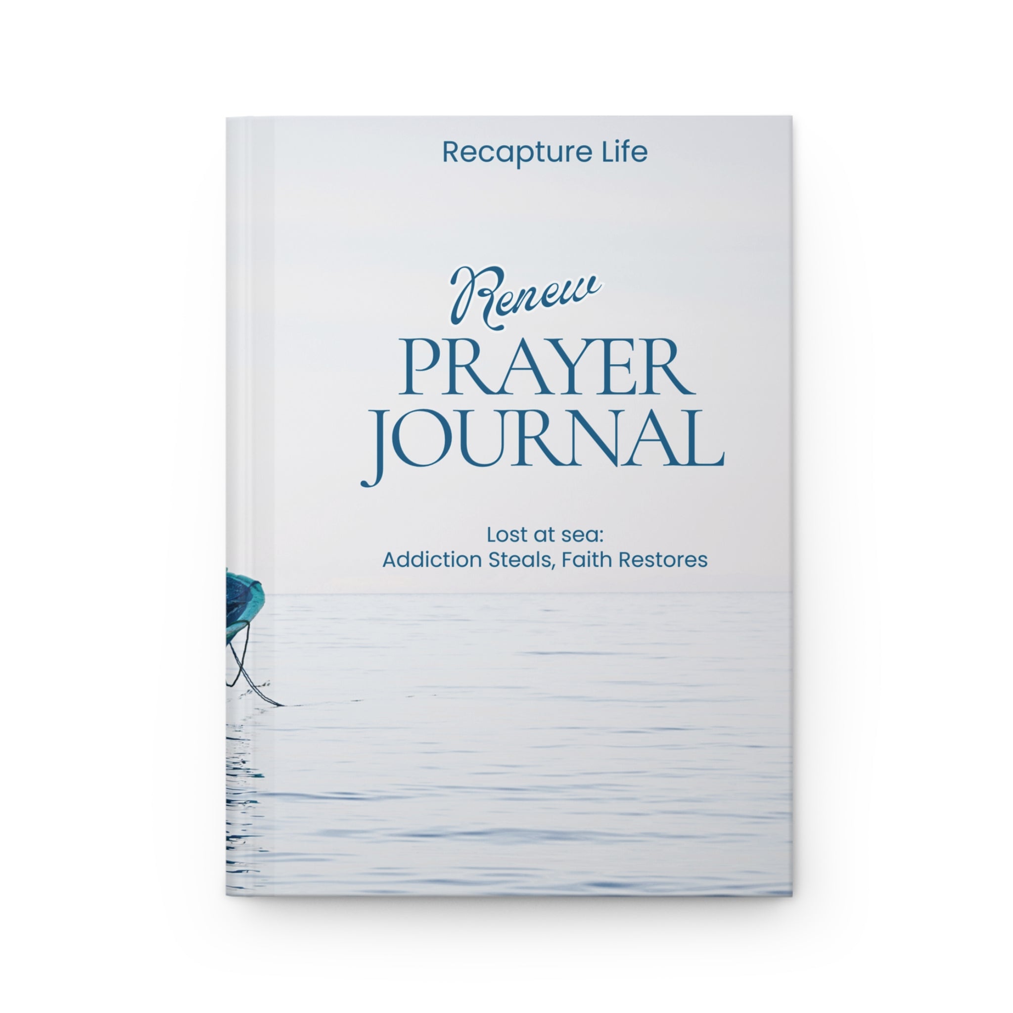 Renew Prayer Journal Hardcover Notebook for Faith & Recovery
