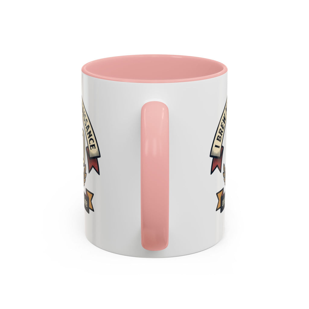 Sober Recovery Coffee Mug “I Brew My Own Renaissance”
