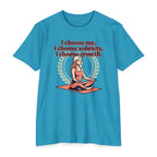Sobriety And Self-Growth Yoga T-Shirt – Mindful Quote