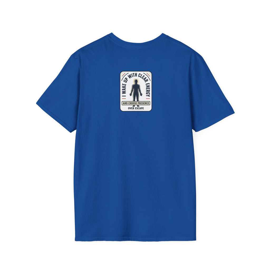 I Wake Up With Clear Energy Mindful Graphic T-Shirt