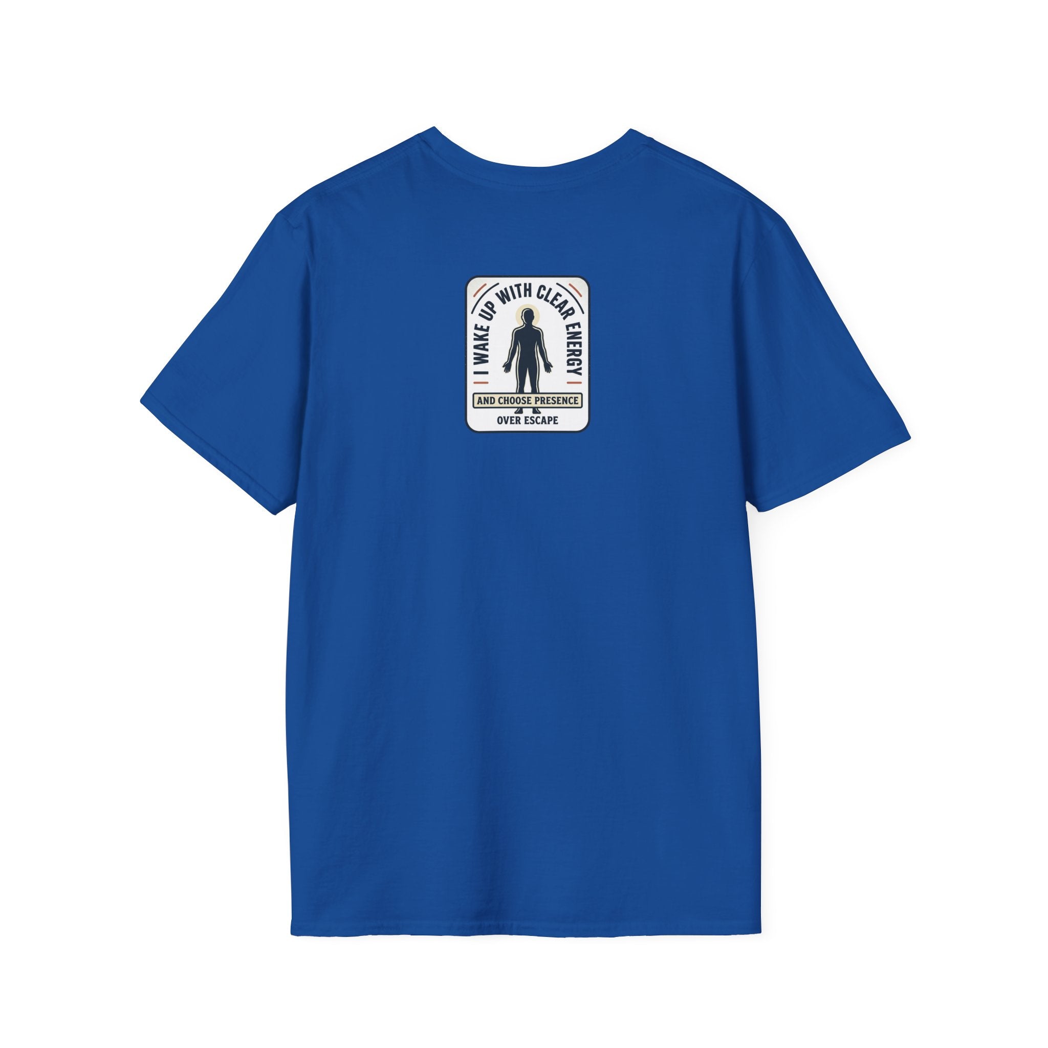 I Wake Up With Clear Energy Mindful Graphic T-Shirt