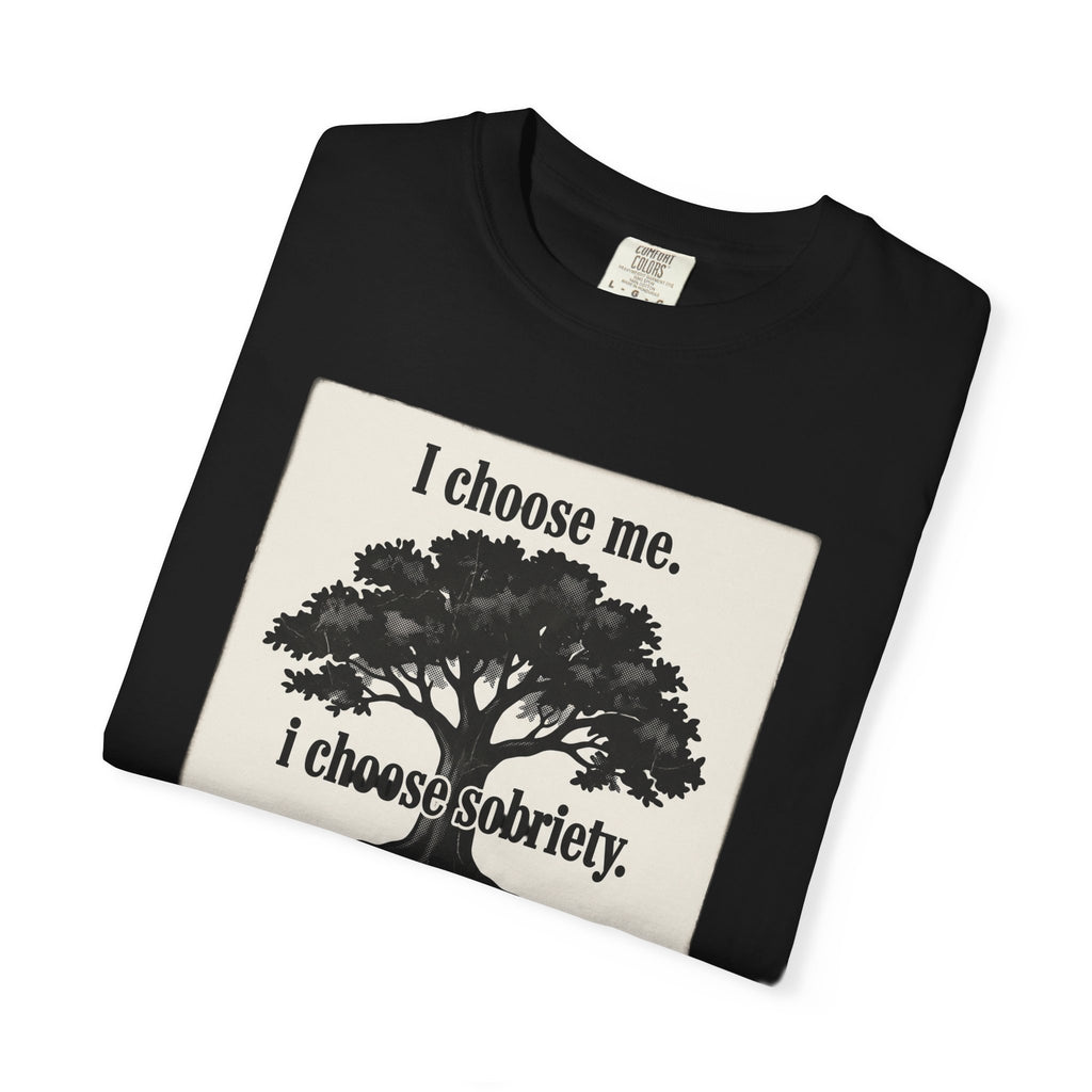 Sobriety Recovery T-Shirt – I Choose Me Tree Design