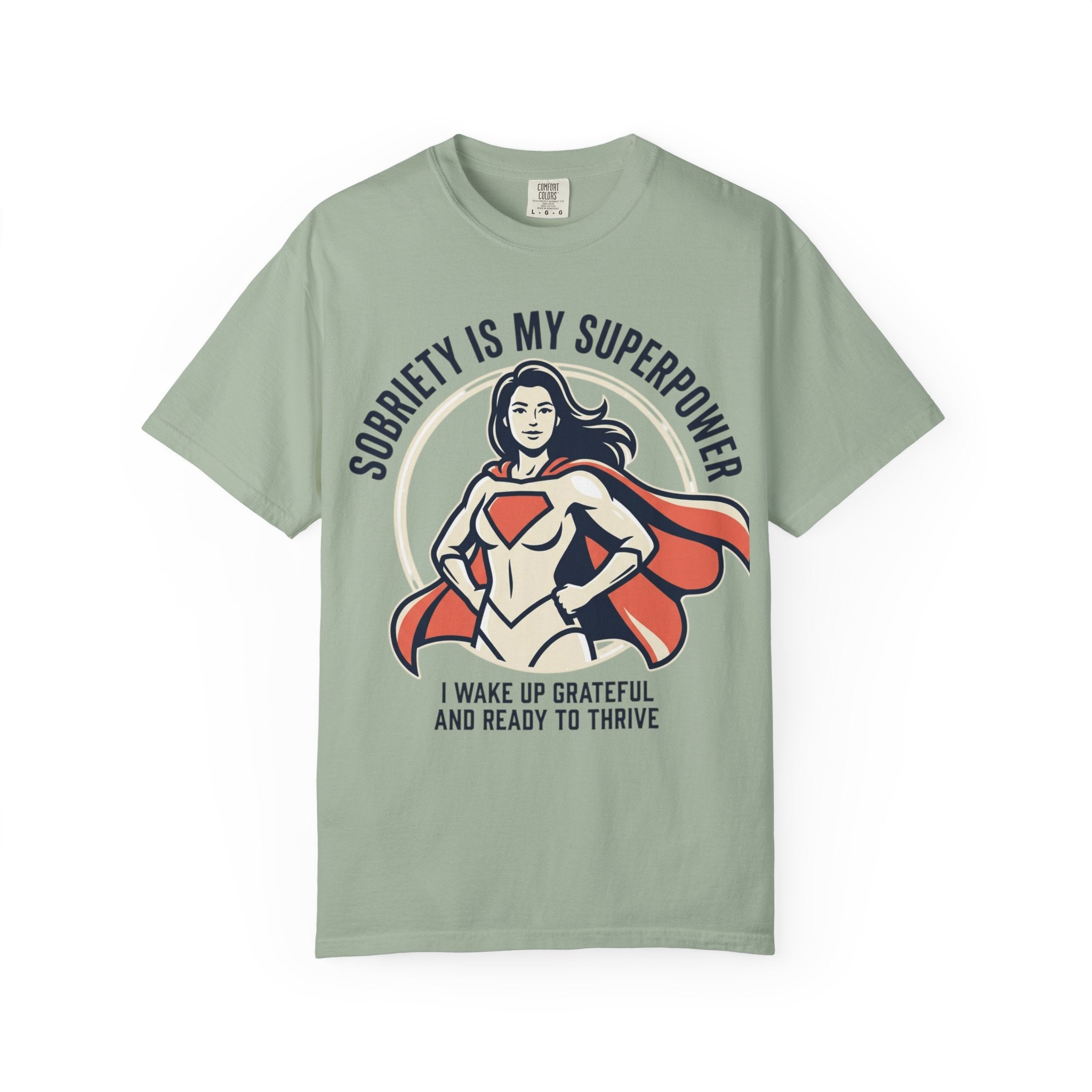 Sobriety Is My Superpower T-Shirt — Women's Recovery Hero Graphic Tee
