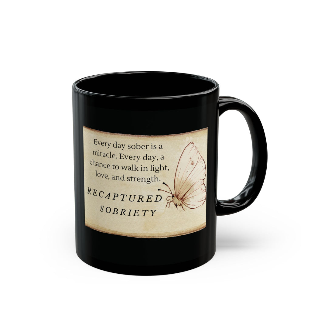 Sobriety Reminder Ceramic Mug – Inspirational Quote