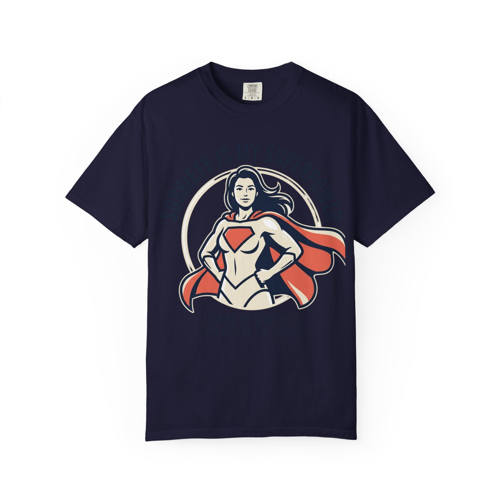 Sobriety Is My Superpower T-Shirt — Women's Recovery Hero Graphic Tee