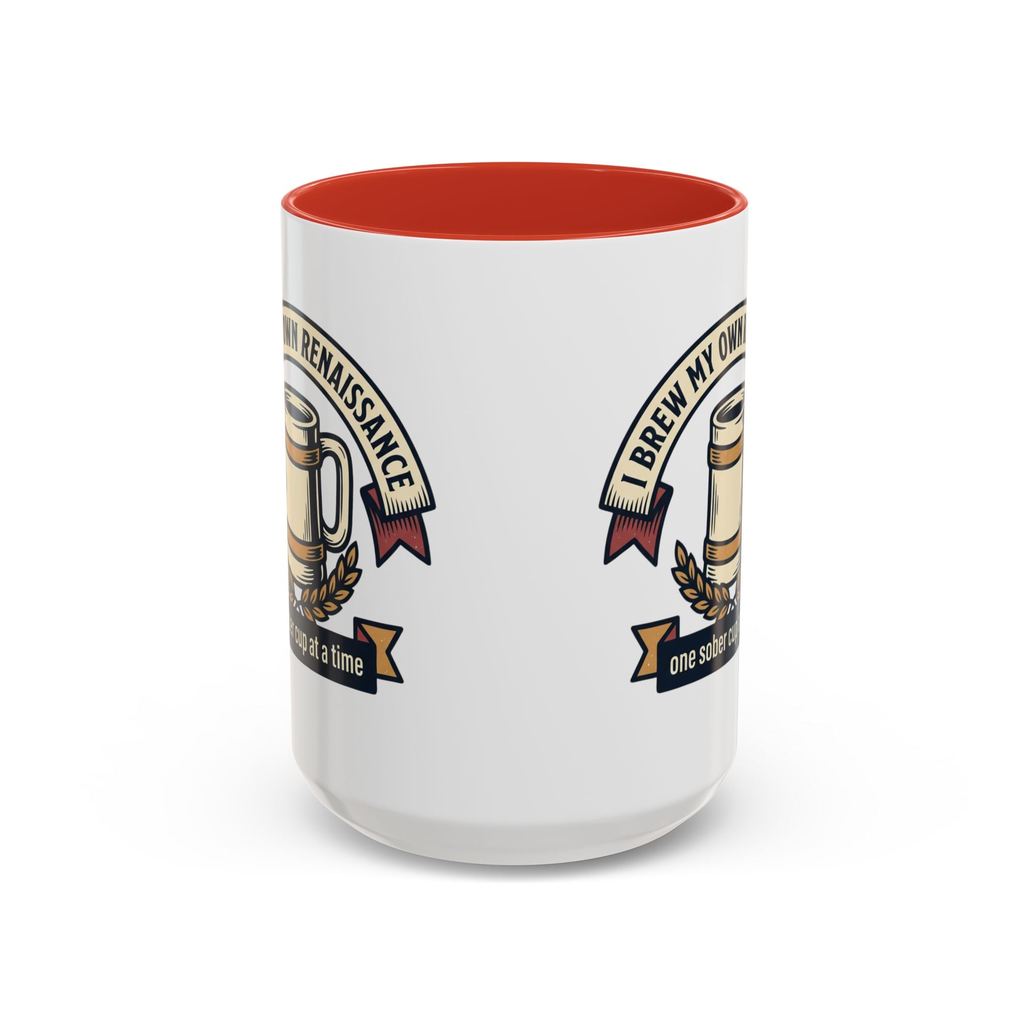 Sober Recovery Coffee Mug “I Brew My Own Renaissance”
