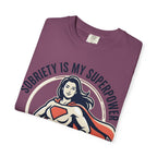 Sobriety Is My Superpower T-Shirt — Women's Recovery Hero Graphic Tee