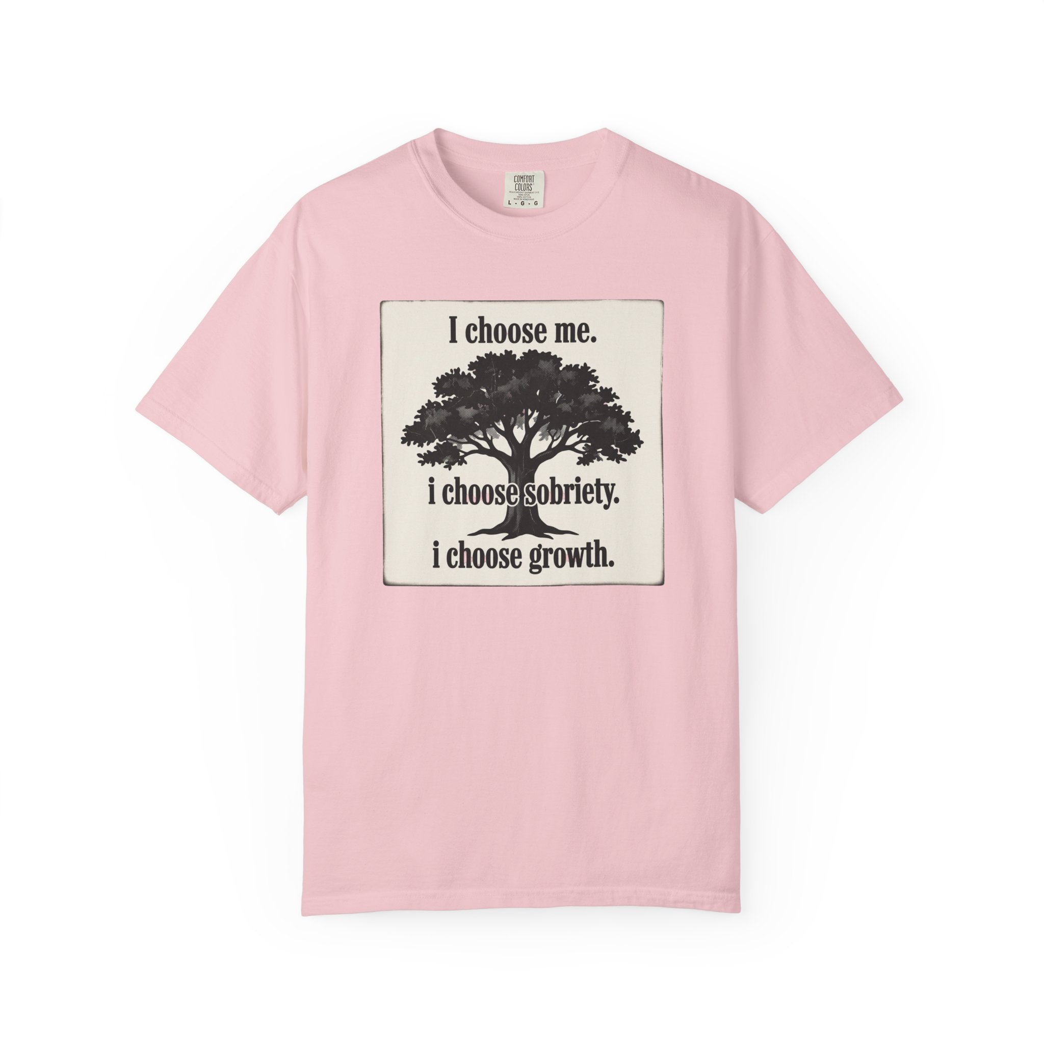 Sobriety Recovery T-Shirt – I Choose Me Tree Design