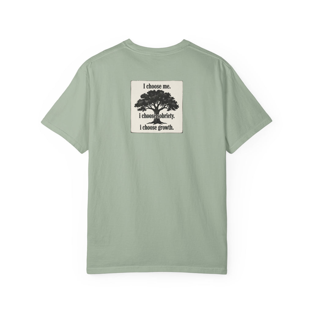 Sobriety Recovery T-Shirt – I Choose Me Tree Design