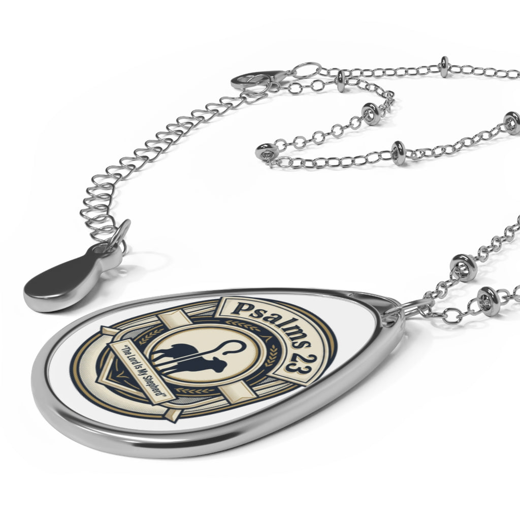 Psalms 23 Oval Pendant Necklace — Inspirational Shepherd Quote Jewelry