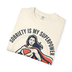 Sobriety Is My Superpower T-Shirt — Women's Recovery Hero Graphic Tee