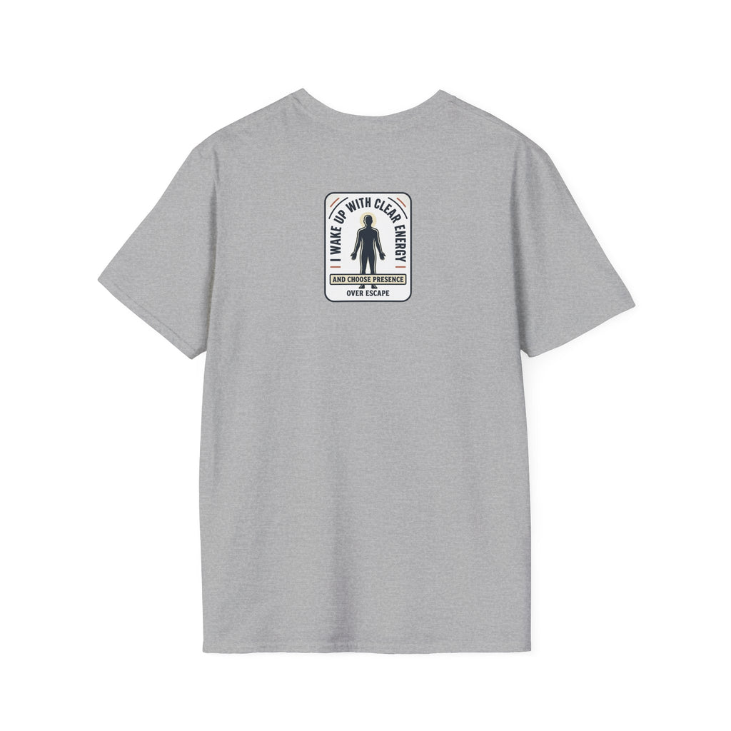 I Wake Up With Clear Energy Mindful Graphic T-Shirt