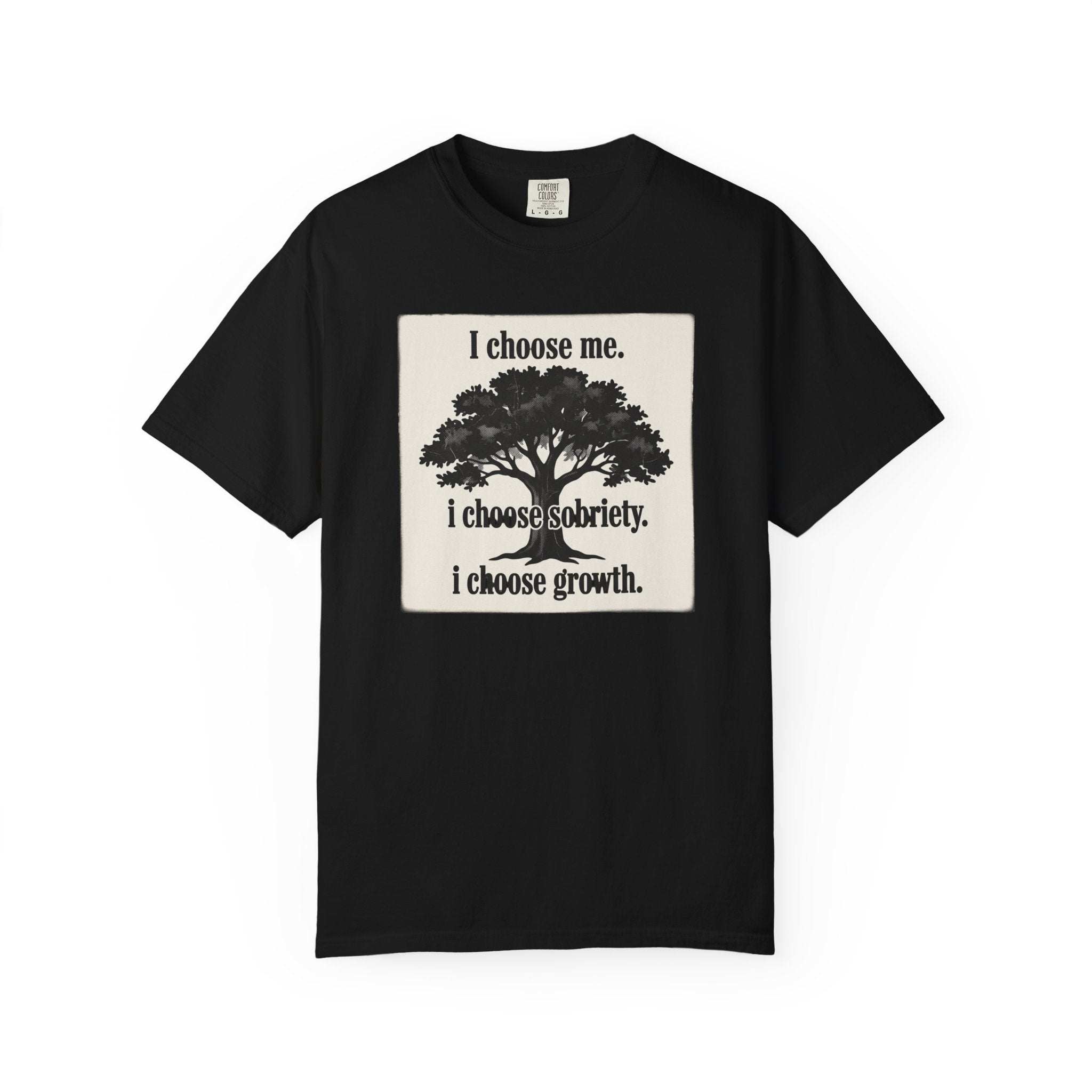 Sobriety Recovery T-Shirt – I Choose Me Tree Design