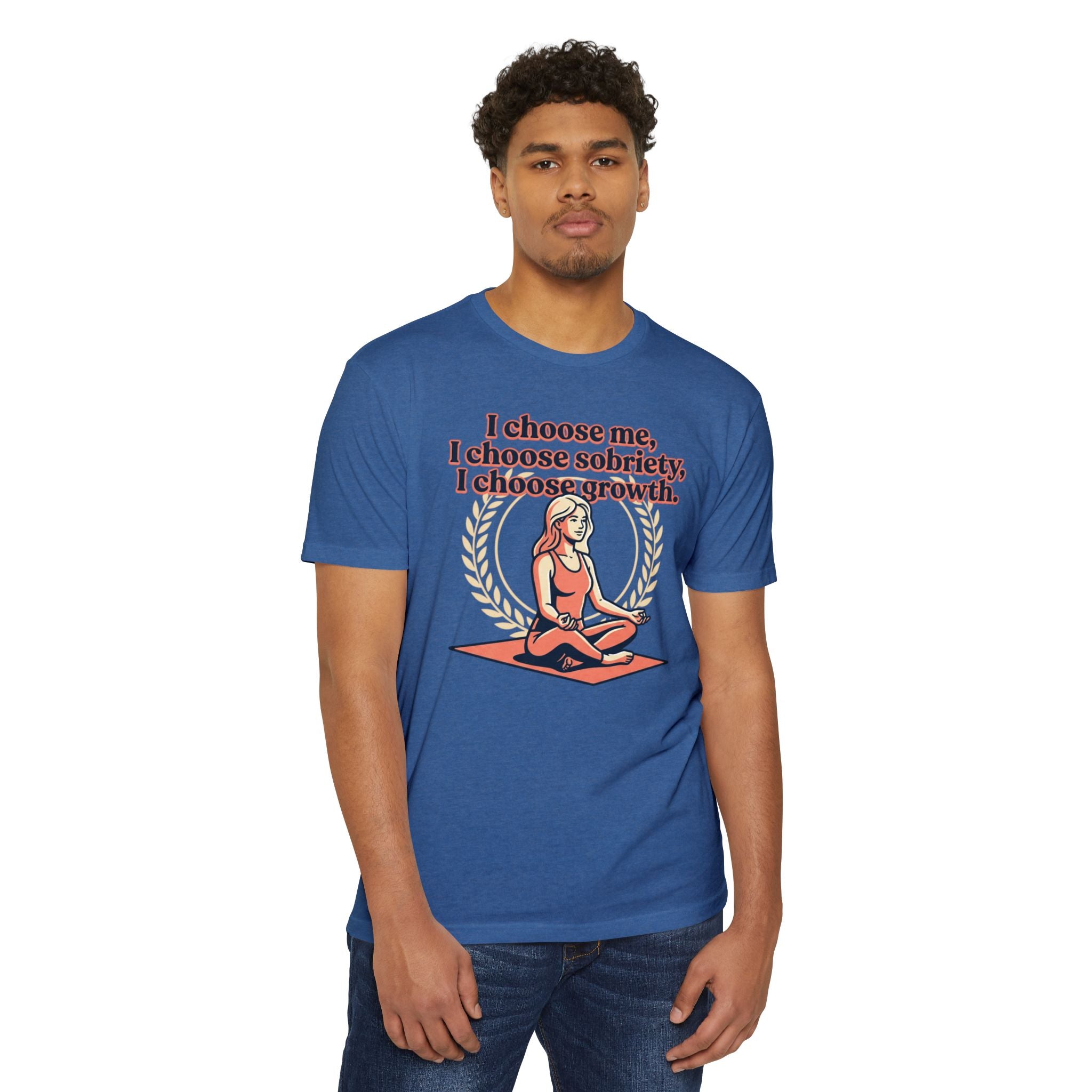 Sobriety And Self-Growth Yoga T-Shirt – Mindful Quote