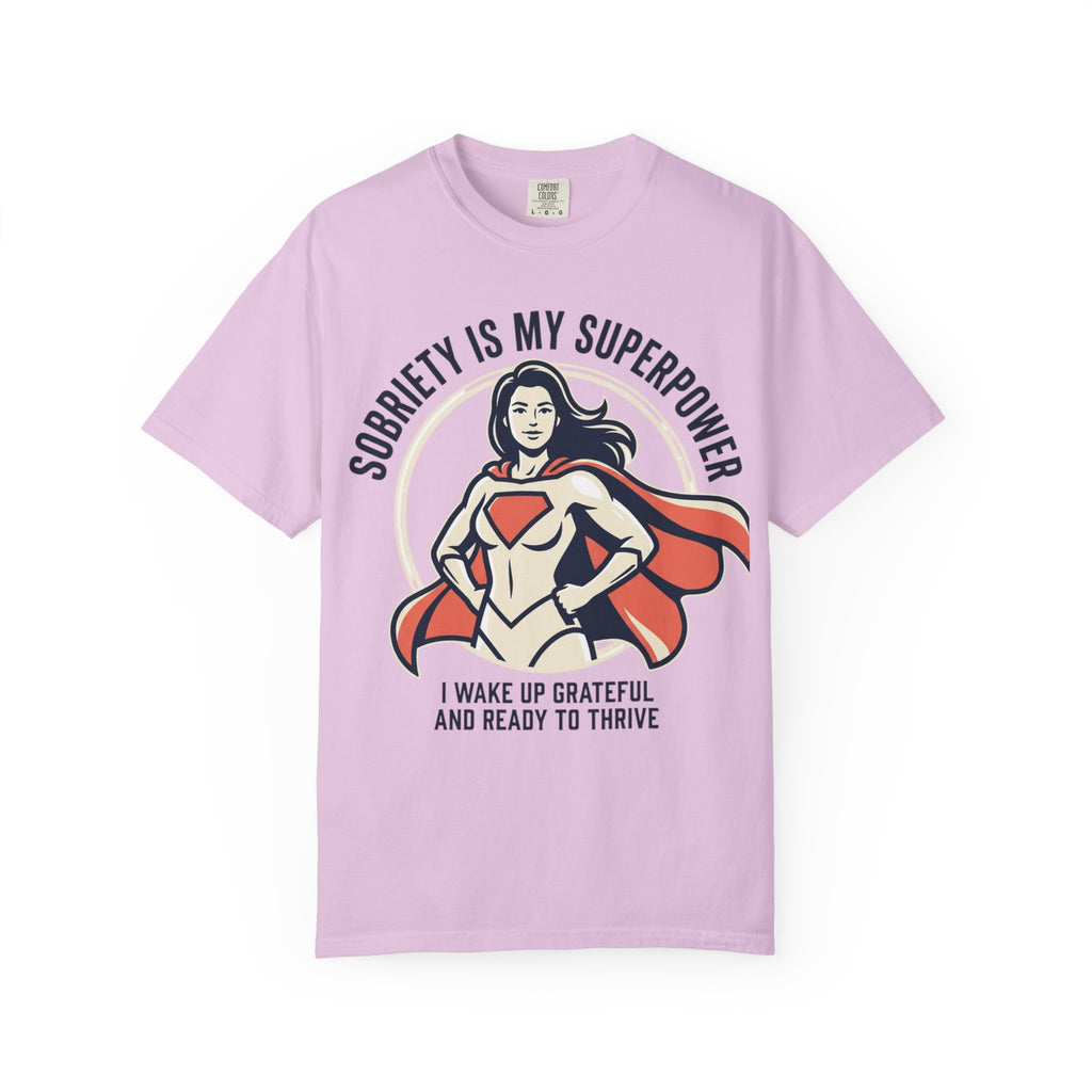 Sobriety Is My Superpower T-Shirt — Women's Recovery Hero Graphic Tee