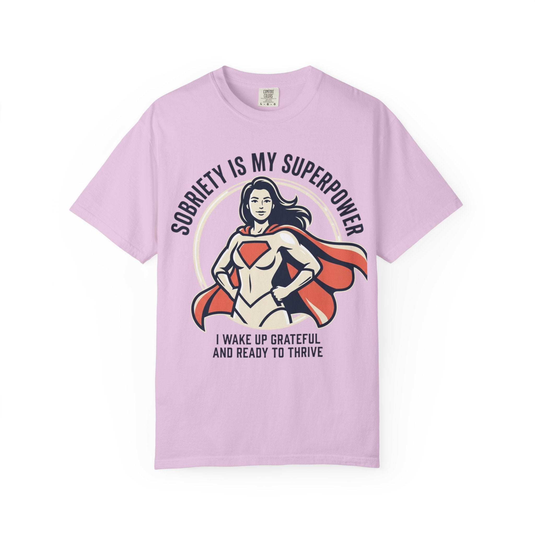 Sobriety Is My Superpower T-Shirt — Women's Recovery Hero Graphic Tee