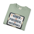 Sober Focused Unstoppable Graphic Tee – Relaxed Fit