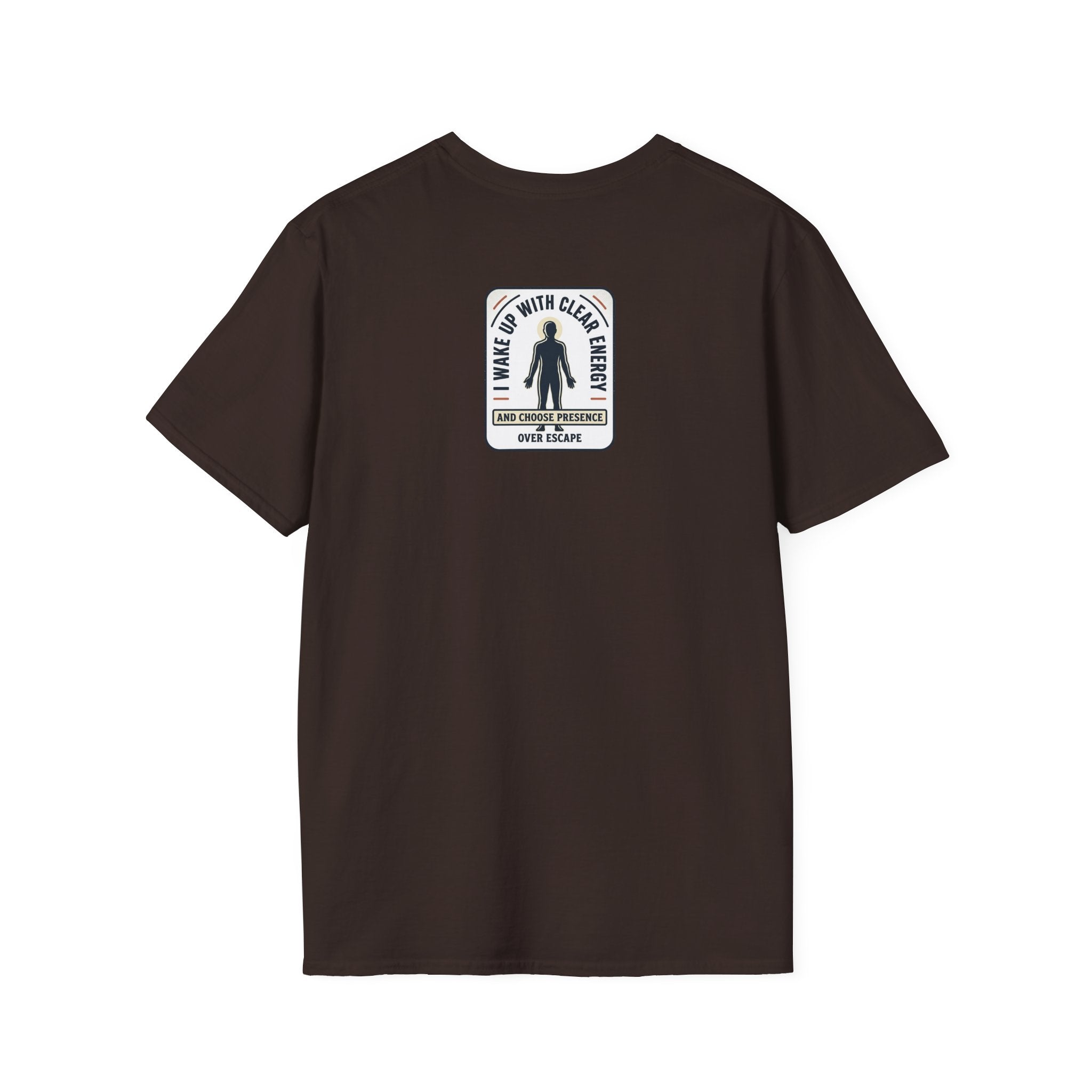 I Wake Up With Clear Energy Mindful Graphic T-Shirt