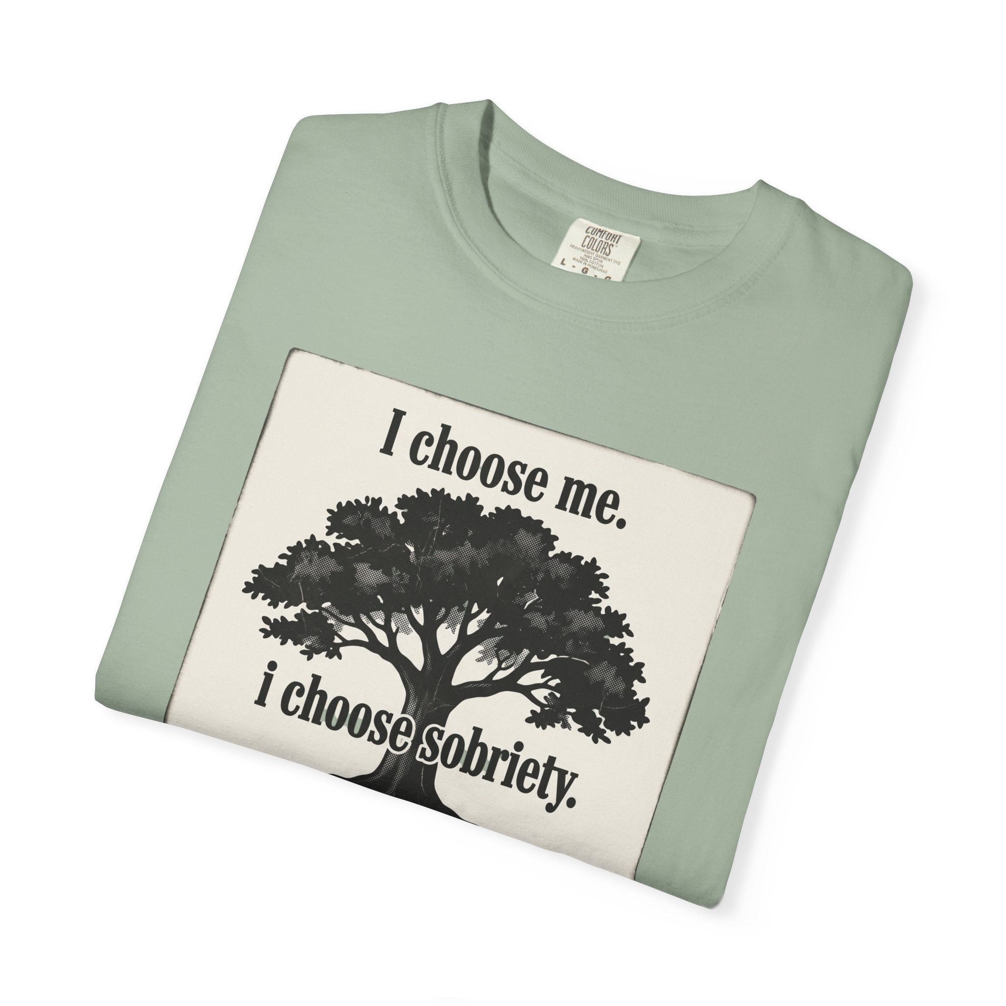 Sobriety Recovery T-Shirt – I Choose Me Tree Design