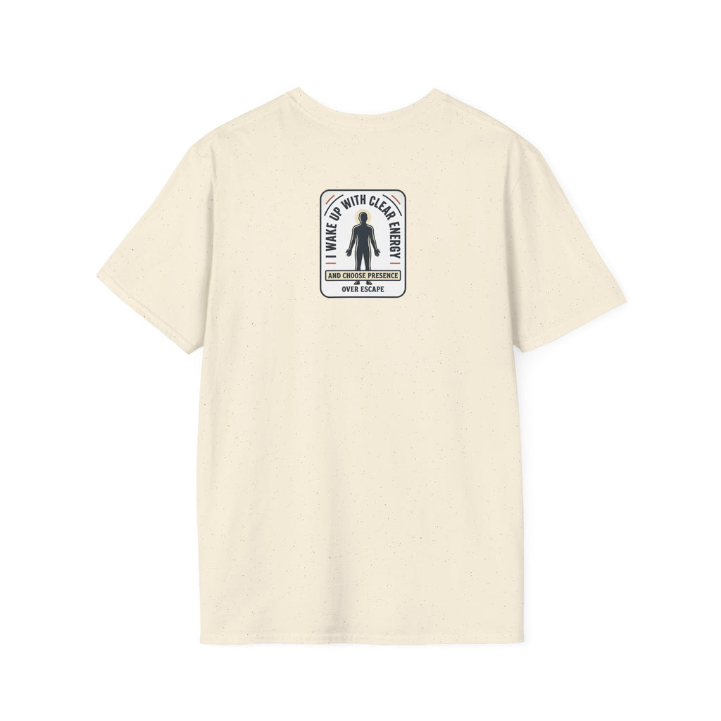 I Wake Up With Clear Energy Mindful Graphic T-Shirt