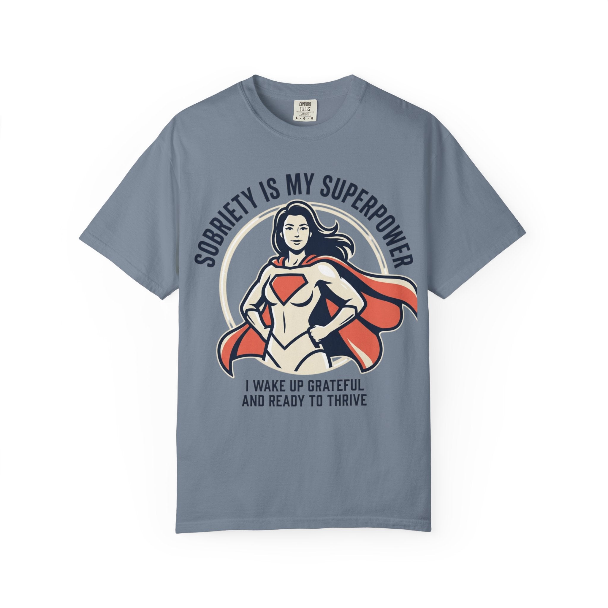 Sobriety Is My Superpower T-Shirt — Women's Recovery Hero Graphic Tee