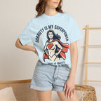 Sobriety Is My Superpower T-Shirt — Women's Recovery Hero Graphic Tee