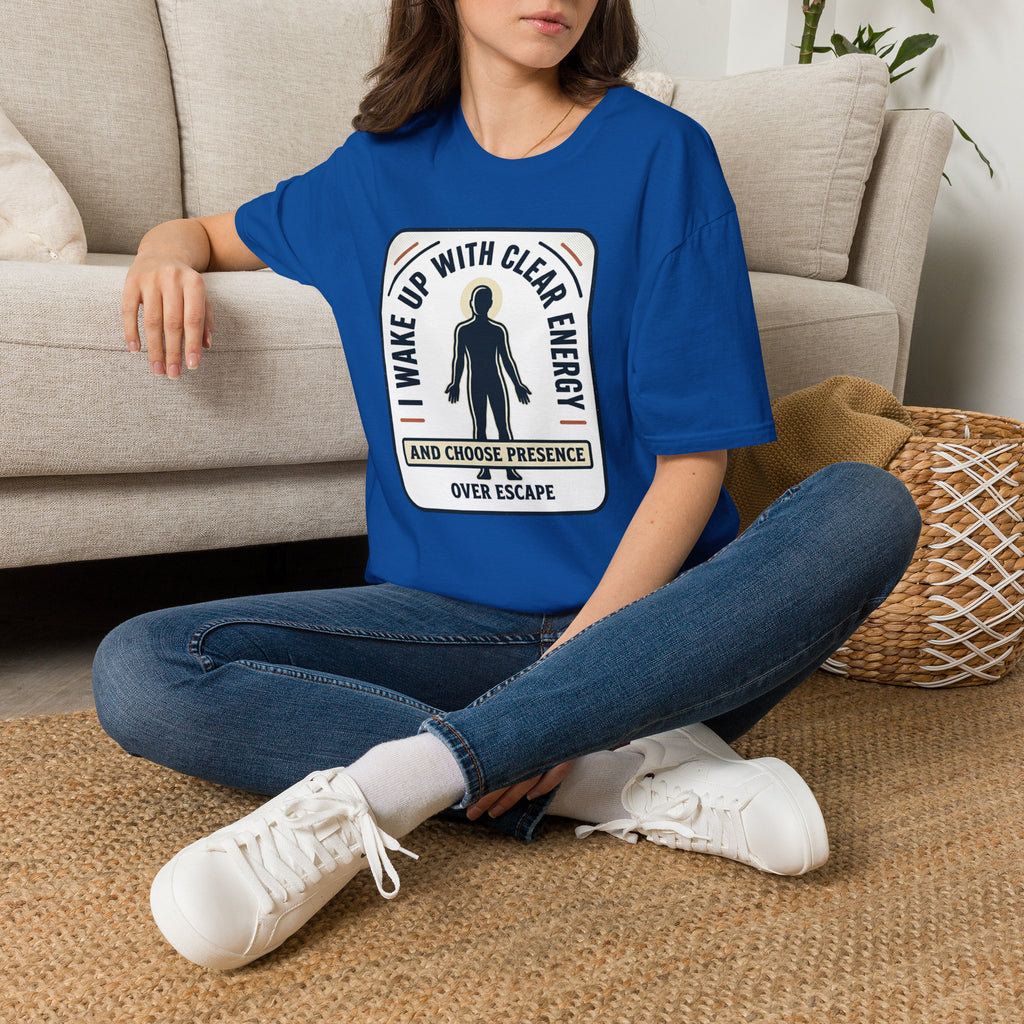 I Wake Up With Clear Energy Mindful Graphic T-Shirt