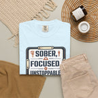 Sober Focused Unstoppable Graphic Tee – Relaxed Fit