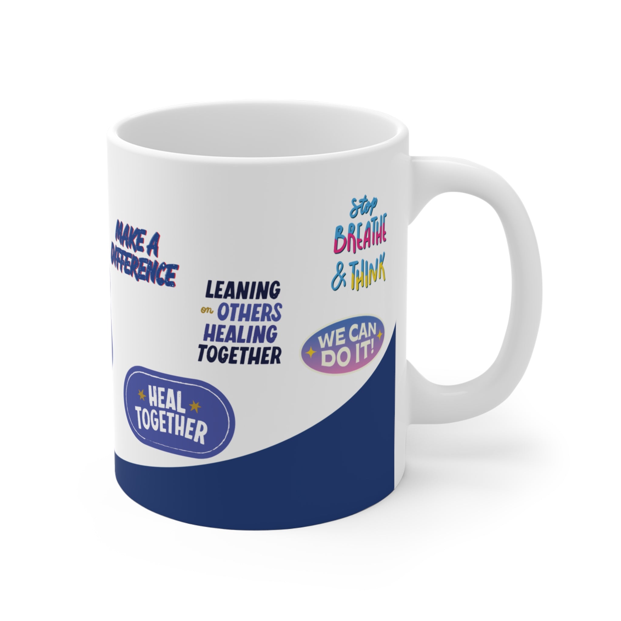 Recovery Support Ceramic Mug – Inspirational 11 oz Cup