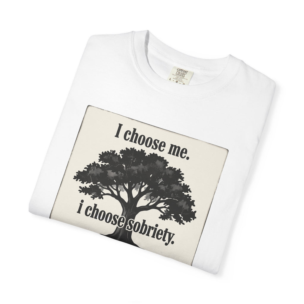 Sobriety Recovery T-Shirt – I Choose Me Tree Design
