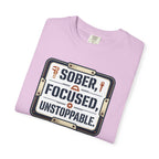 Sober Focused Unstoppable Graphic Tee – Relaxed Fit
