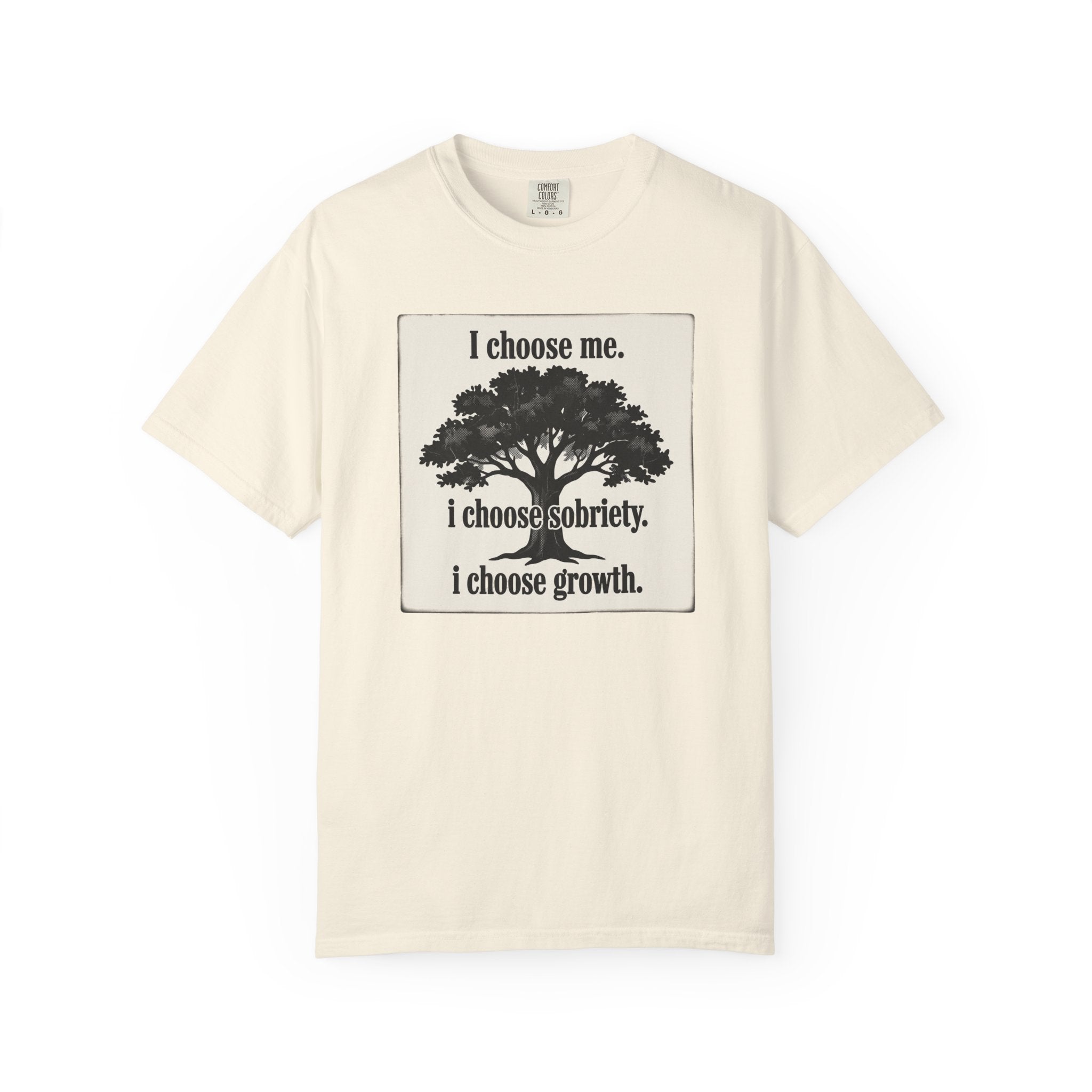 Sobriety Recovery T-Shirt – I Choose Me Tree Design