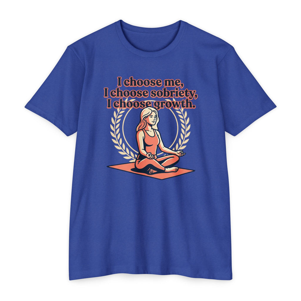 Sobriety And Self-Growth Yoga T-Shirt – Mindful Quote