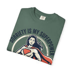 Sobriety Is My Superpower T-Shirt — Women's Recovery Hero Graphic Tee