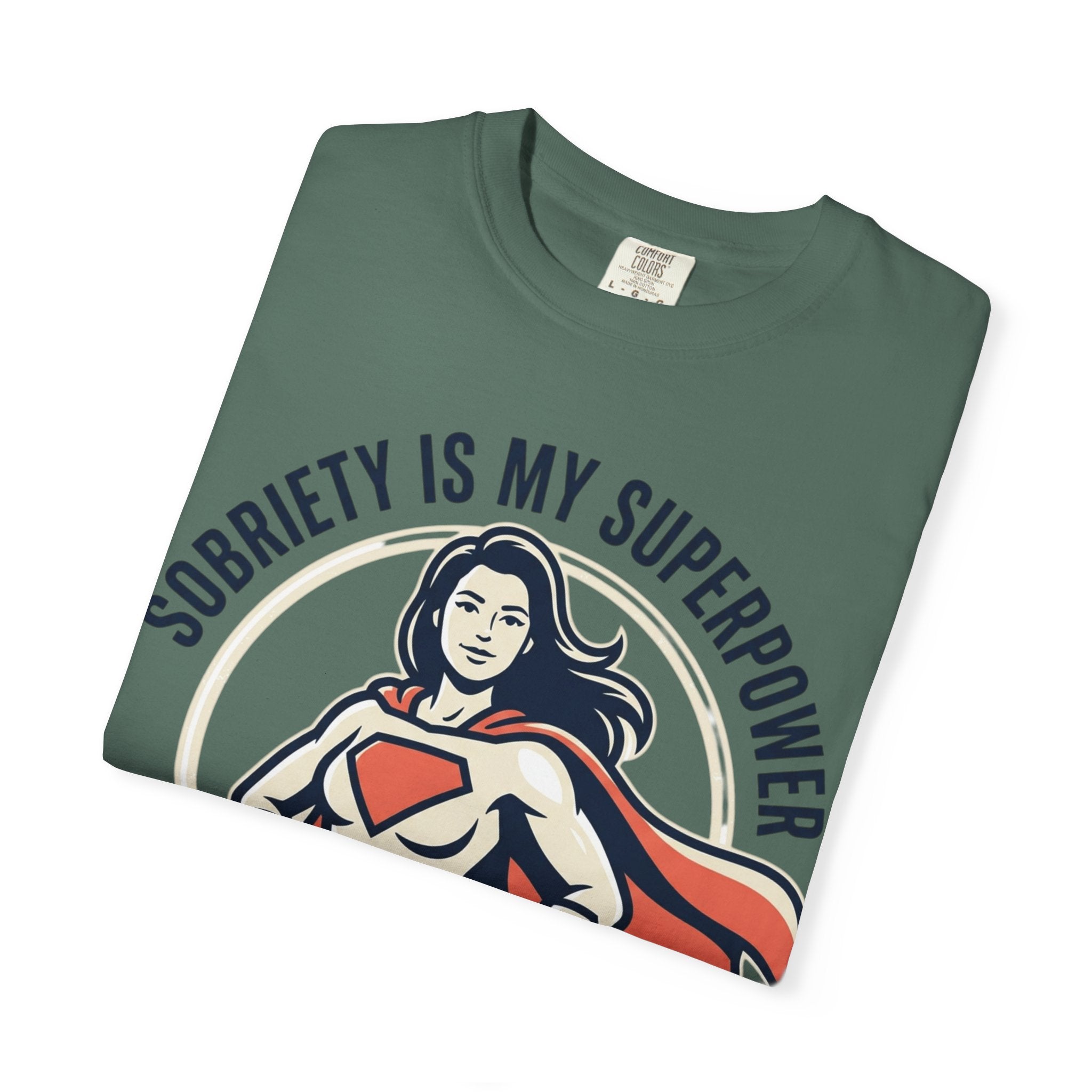 Sobriety Is My Superpower T-Shirt — Women's Recovery Hero Graphic Tee