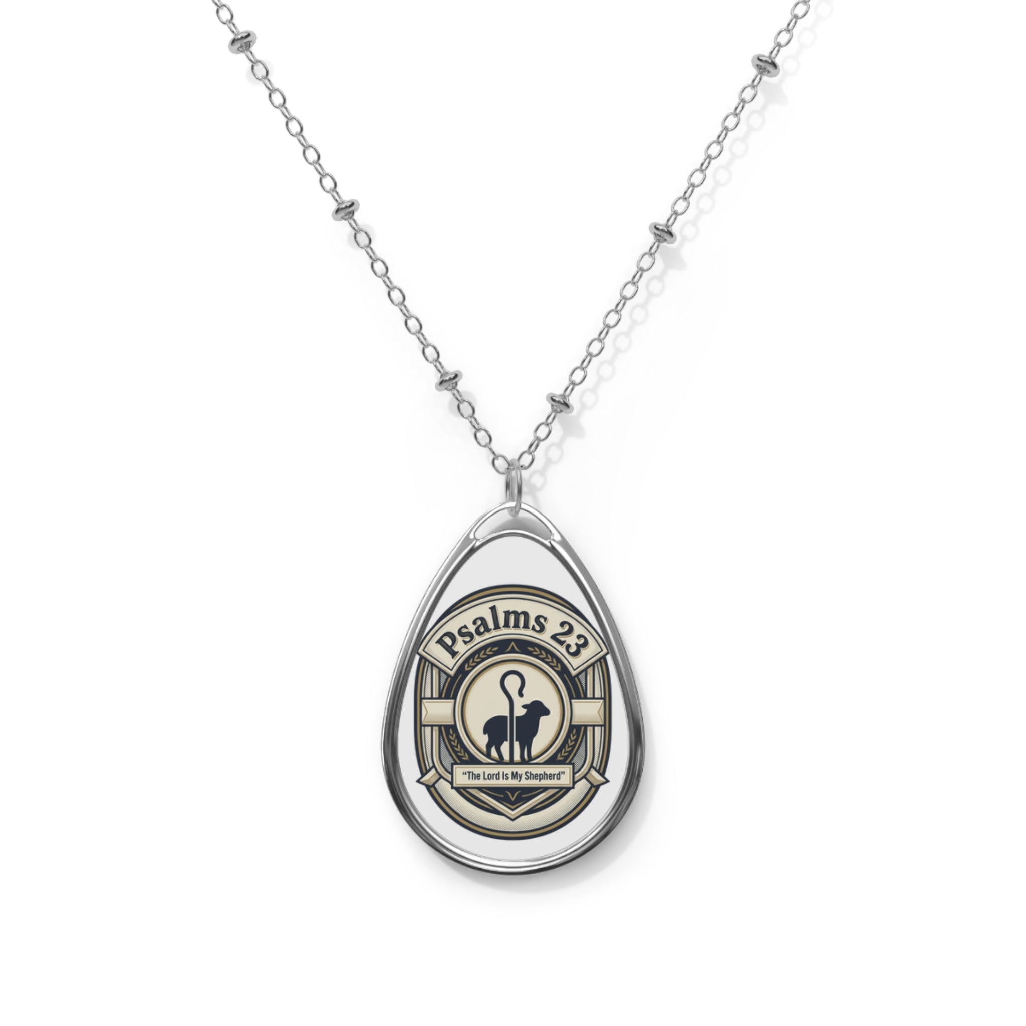 Psalms 23 Oval Pendant Necklace — Inspirational Shepherd Quote Jewelry