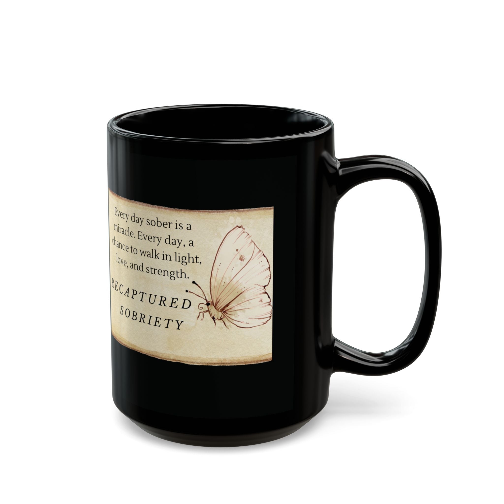 Sobriety Reminder Ceramic Mug – Inspirational Quote