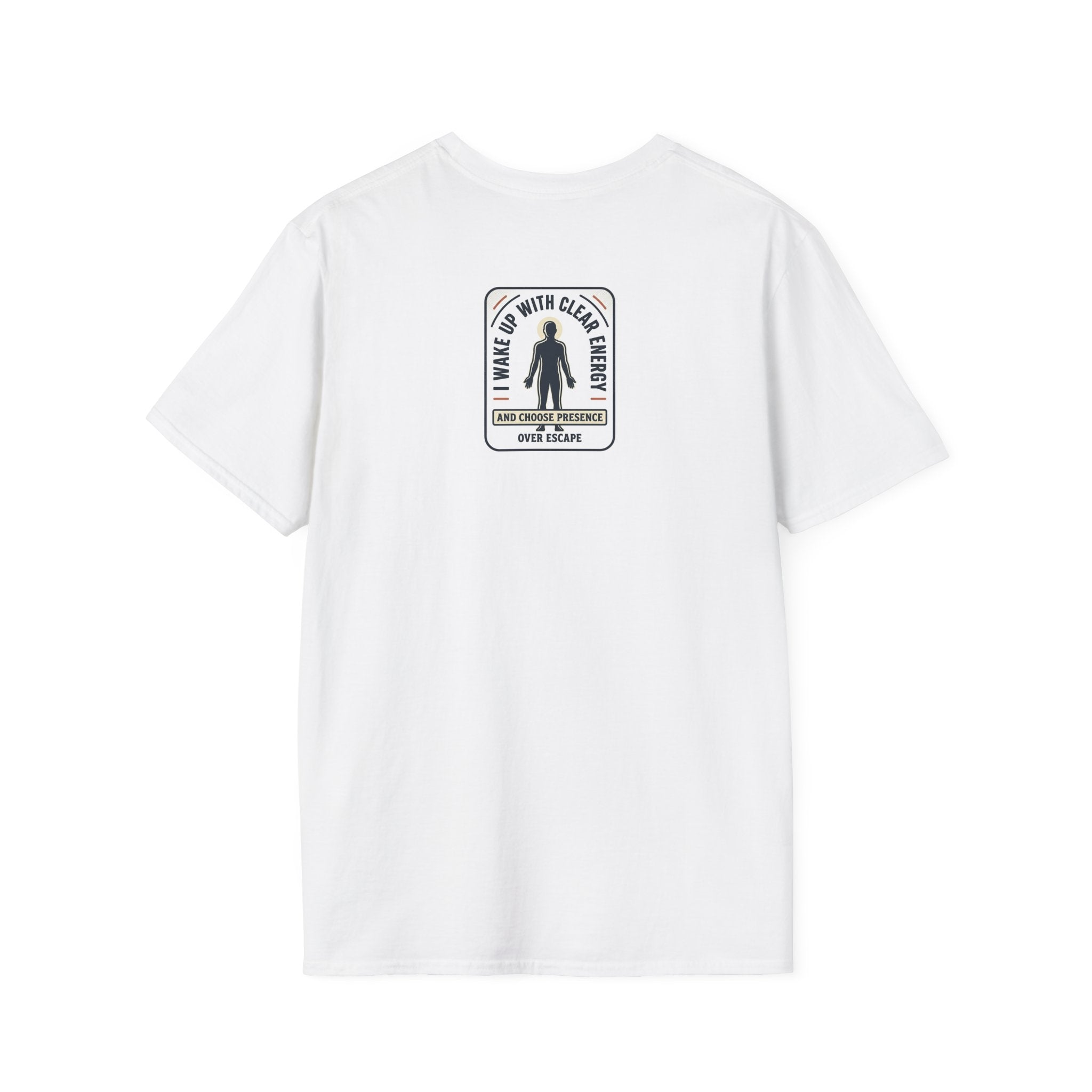 I Wake Up With Clear Energy Mindful Graphic T-Shirt