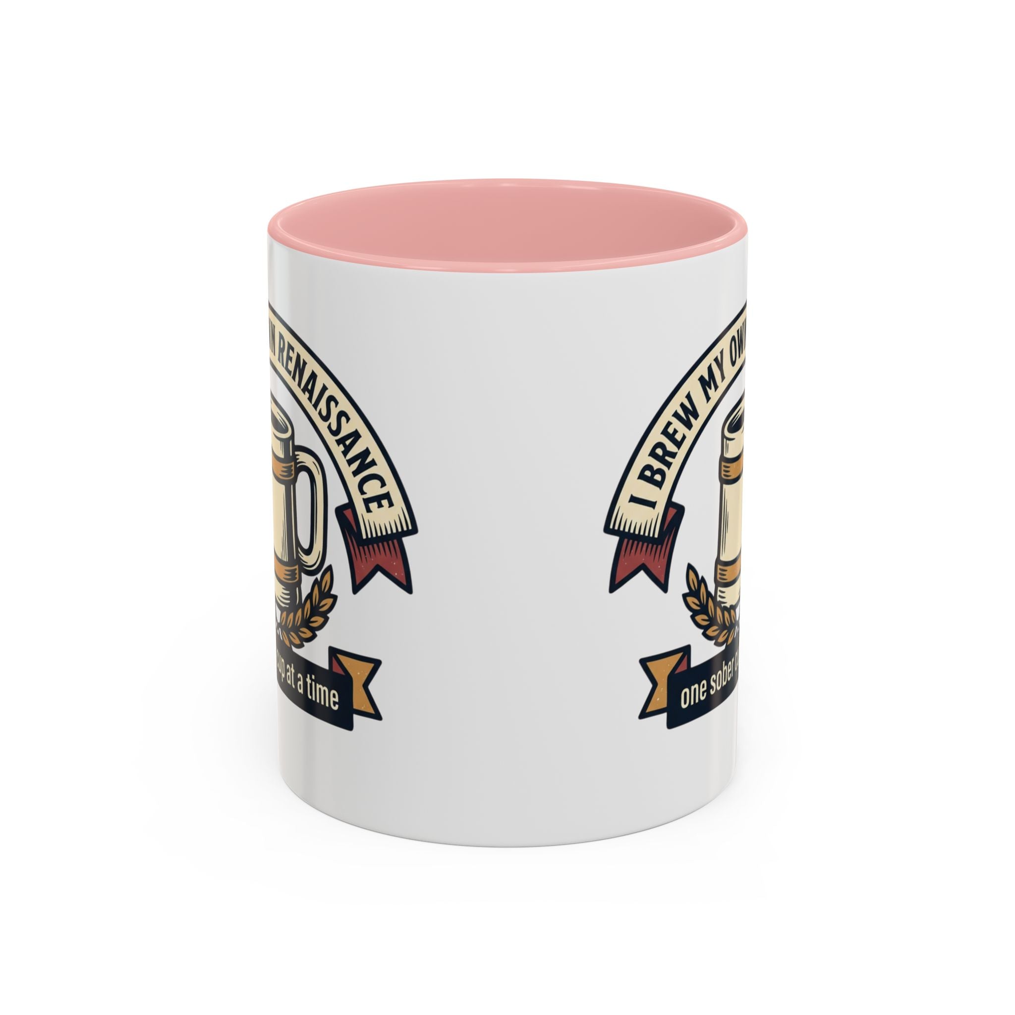 Sober Recovery Coffee Mug “I Brew My Own Renaissance”