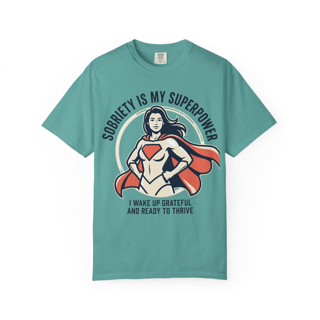 Sobriety Is My Superpower T-Shirt — Women's Recovery Hero Graphic Tee