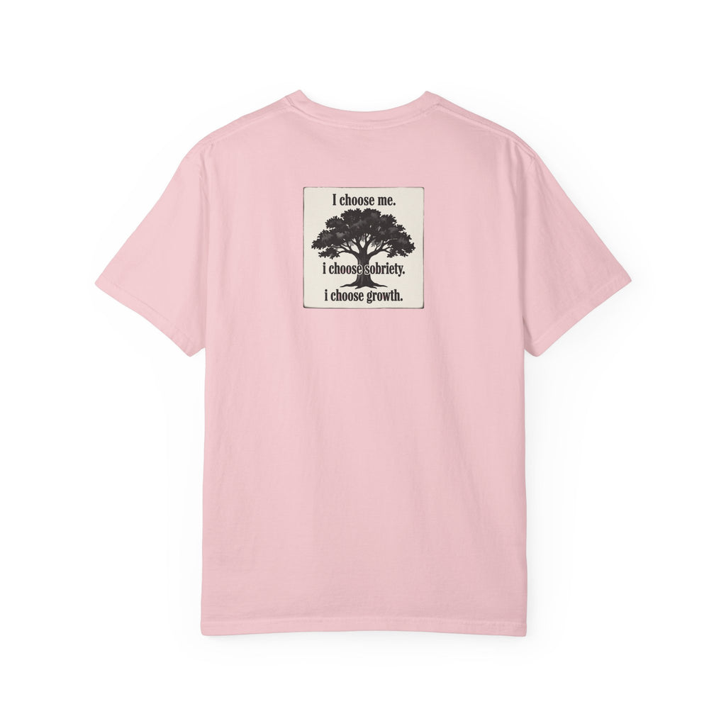 Sobriety Recovery T-Shirt – I Choose Me Tree Design