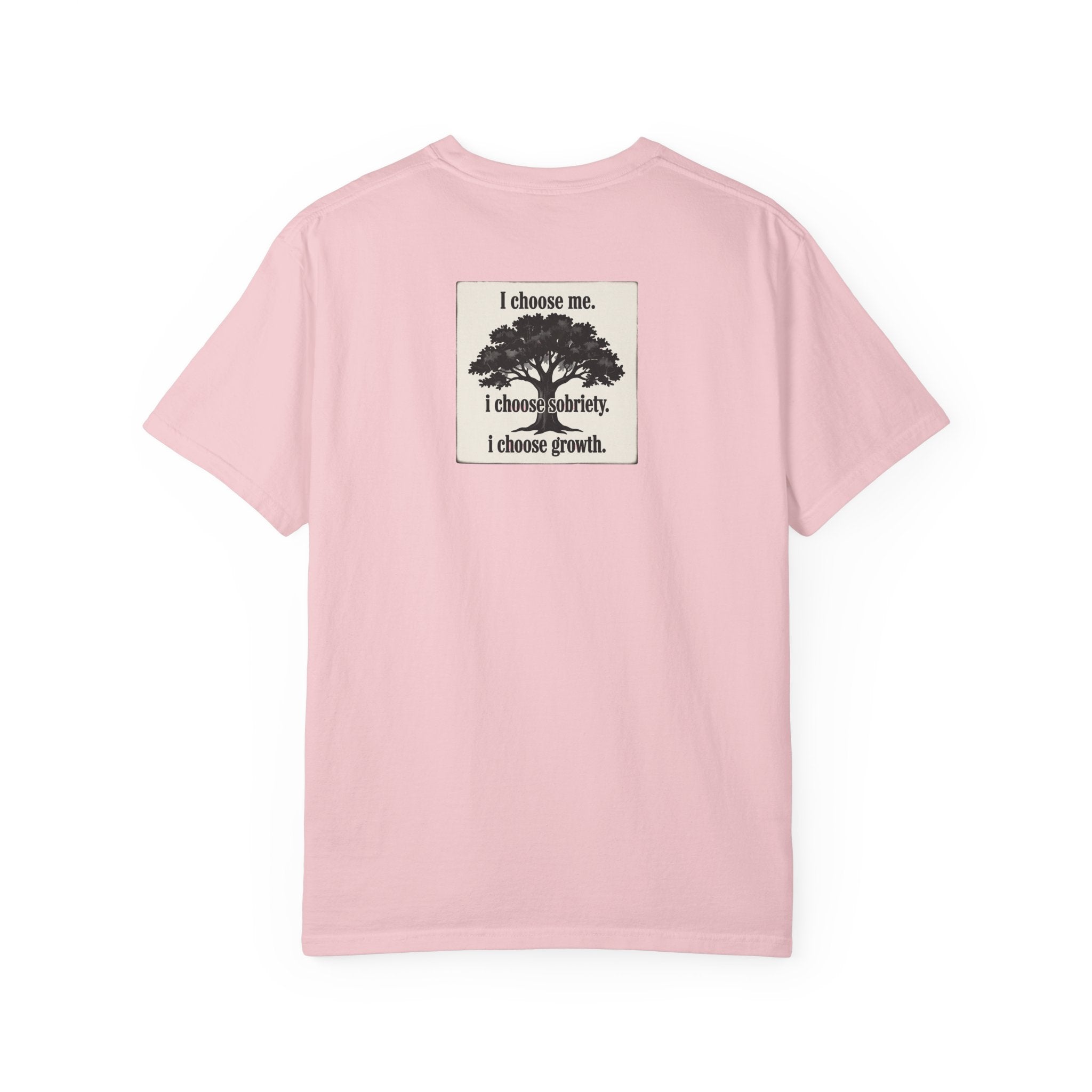 Sobriety Recovery T-Shirt – I Choose Me Tree Design