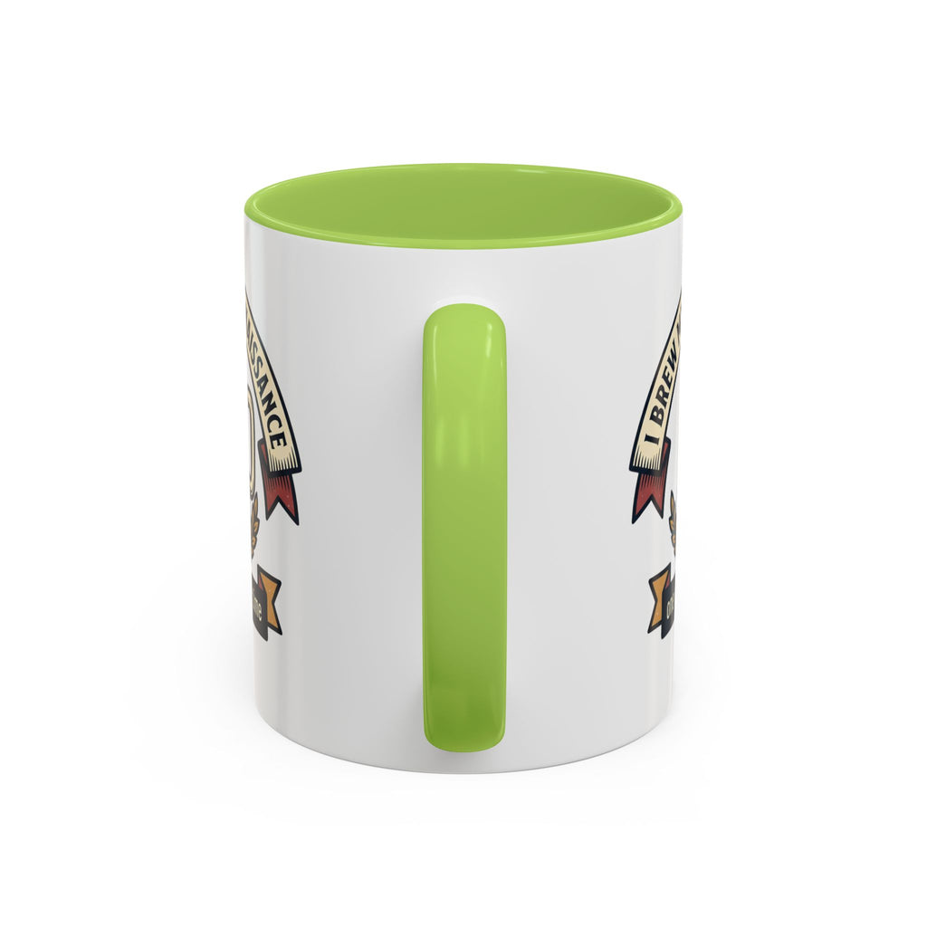 Sober Recovery Coffee Mug “I Brew My Own Renaissance”
