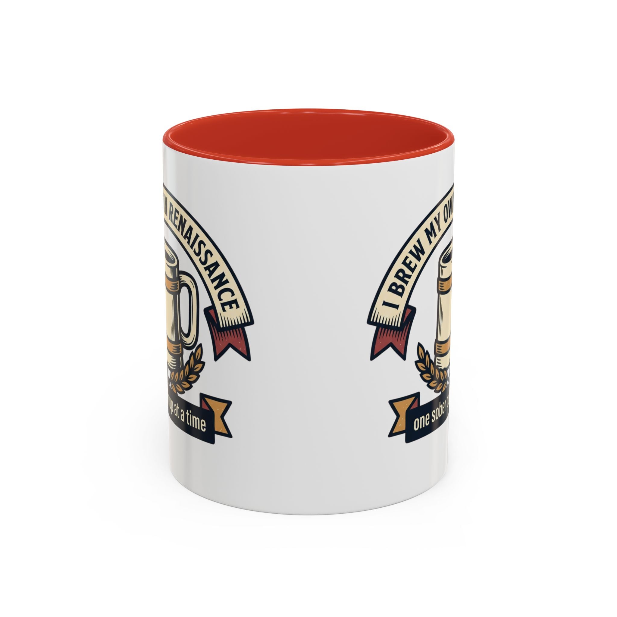 Sober Recovery Coffee Mug “I Brew My Own Renaissance”