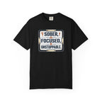 Sober Focused Unstoppable Graphic Tee – Relaxed Fit